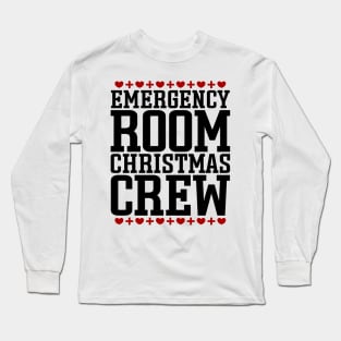 Emergency Room Christmas Crew Long Sleeve T-Shirt